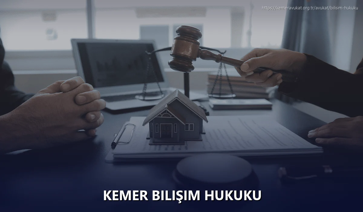 Kemer Bilişim Hukuku