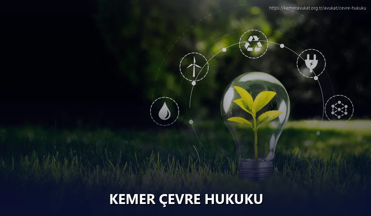Kemer Çevre Hukuku
