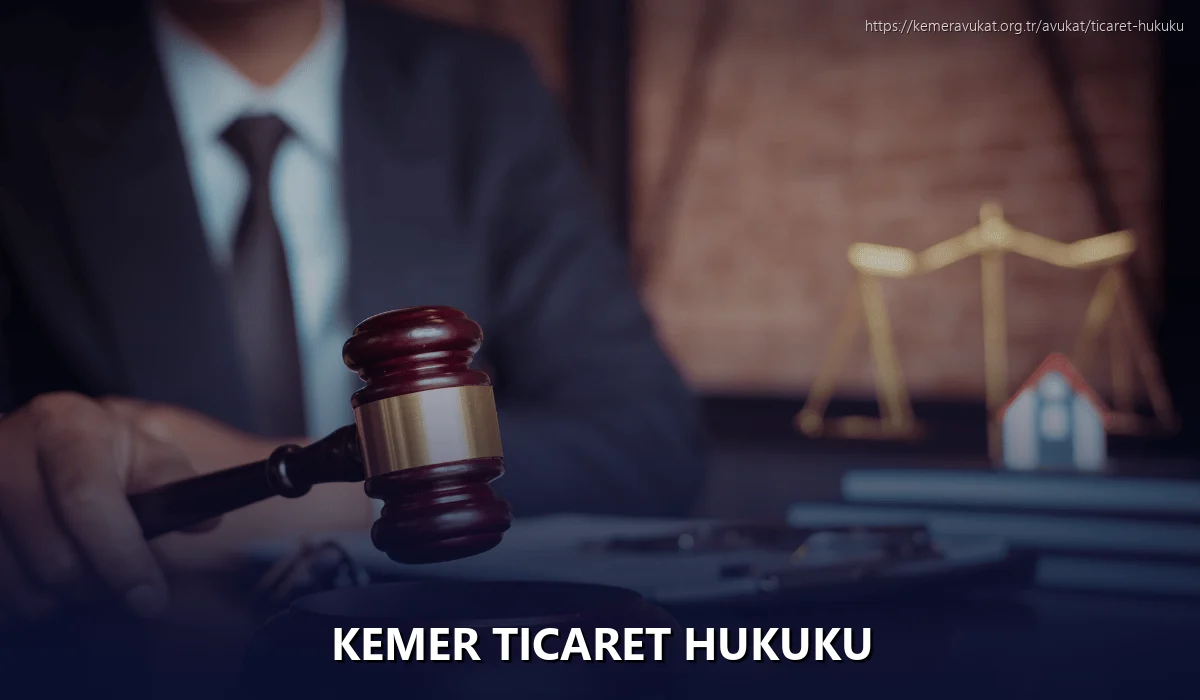 Kemer Ticaret Hukuku